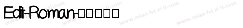 Edit-Roman字体转换
