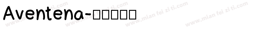 Aventena字体转换