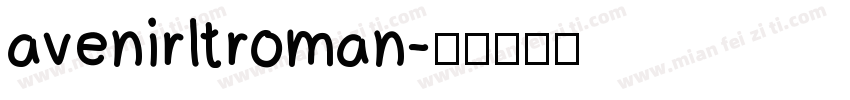 avenirltroman字体转换