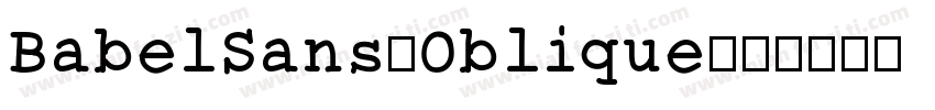 BabelSans-Oblique字体转换