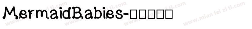 MermaidBabies字体转换