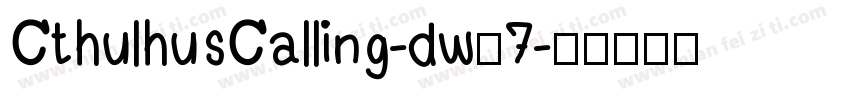 CthulhusCalling-dw67字体转换