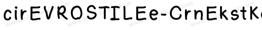 cirEVROSTILEe-CrnEkstKos字体转换