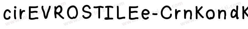 cirEVROSTILEe-CrnKondKos字体转换