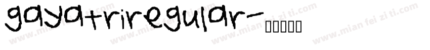 gayatriregular字体转换