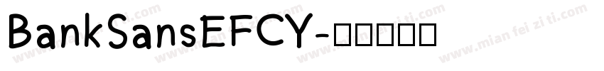 BankSansEFCY字体转换