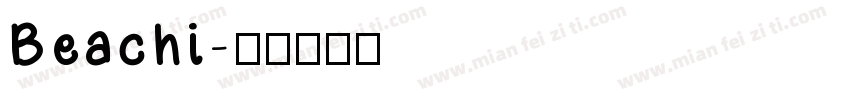 Beachi字体转换