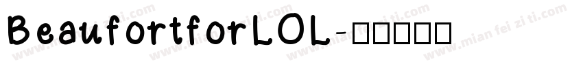 BeaufortforLOL字体转换