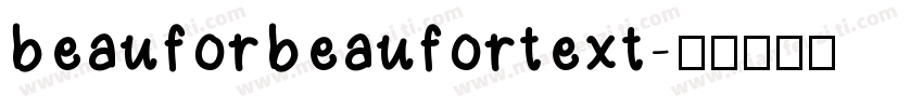 beauforbeaufortext字体转换