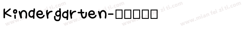 Kindergarten字体转换