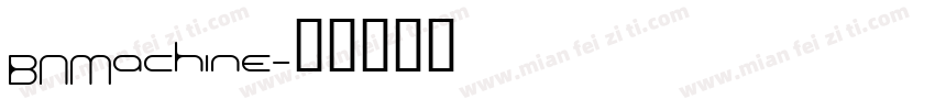 BNMachine字体转换
