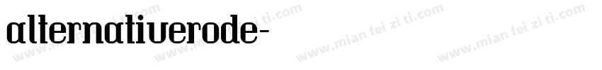 alternativerode字体转换