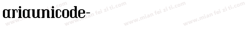 ariaunicode字体转换