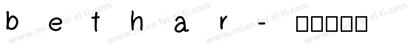 bethar字体转换