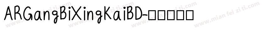 ARGangBiXingKaiBD字体转换