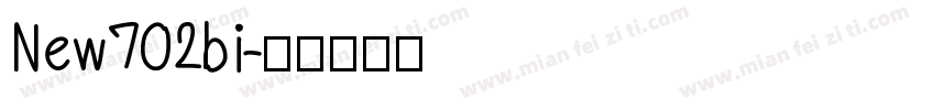 New702bi字体转换