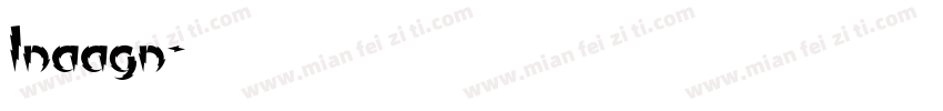 Inaagn字体转换