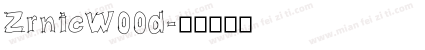 ZrnicW00d字体转换