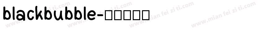 blackbubble字体转换