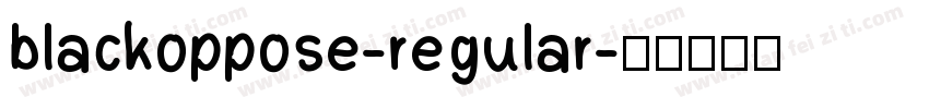blackoppose-regular字体转换