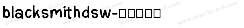 blacksmithdsw字体转换