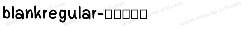 blankregular字体转换
