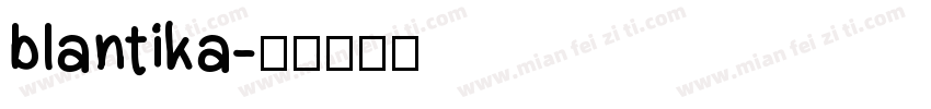 blantika字体转换