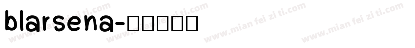 blarsena字体转换