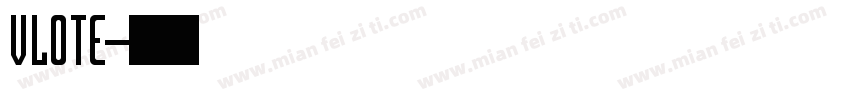 VLOTE字体转换