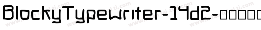 BlockyTypewriter-14d2字体转换