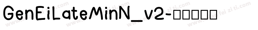 GenEiLateMinN_v2字体转换