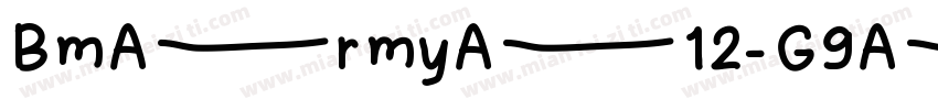 BmArmyA12-G9A字体转换