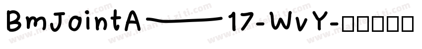 BmJointA17-WvY字体转换