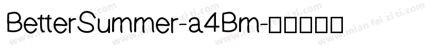 BetterSummer-a4Bm字体转换