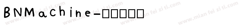 BNMachine字体转换