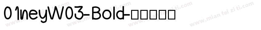 01neyW03-Bold字体转换