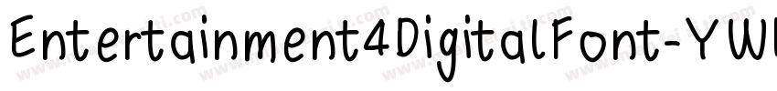 Entertainment4DigitalFont-YWBo字体转换