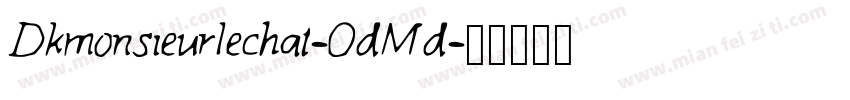 Dkmonsieurlechat-OdMd字体转换
