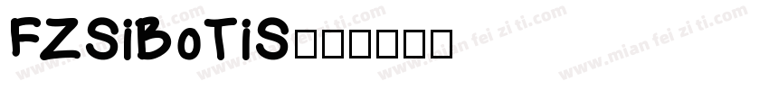 FZSiBoTiS字体转换