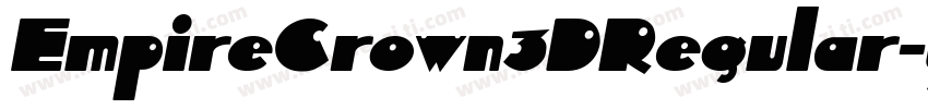 EmpireCrown3DRegular-yl7Y字体转换