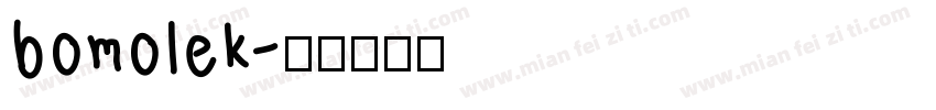 bomolek字体转换