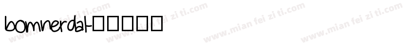 bomnerdal字体转换