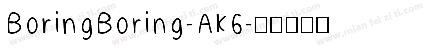 BoringBoring-AK6字体转换