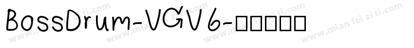 BossDrum-VGV6字体转换