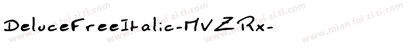 DeluceFreeItalic-MVZRx字体转换