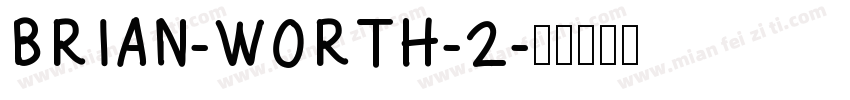 BRIAN-WORTH-2字体转换