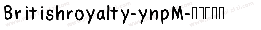 Britishroyalty-ynpM字体转换