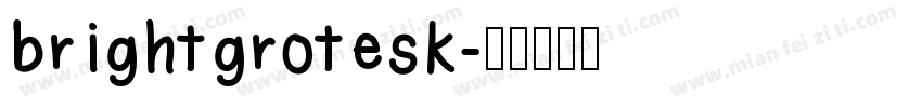 brightgrotesk字体转换