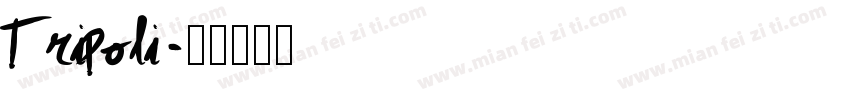 Tripoli字体转换