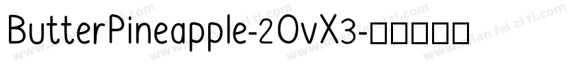 ButterPineapple-2OvX3字体转换